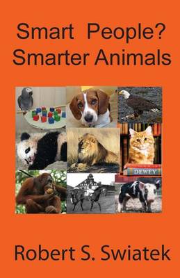 Book cover for Smart People? Smarter Animals