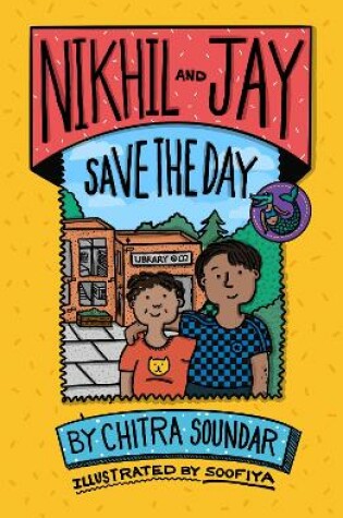 Cover of Nikhil and Jay Save the Day