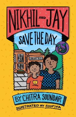 Book cover for Nikhil and Jay Save the Day