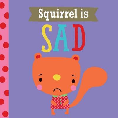 Book cover for Playdate Pals: Squirrel is Sad