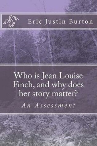 Cover of Who is Jean Louise Finch, and why does her story matter?