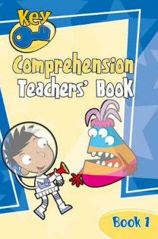 Cover of Key Comprehension New Edition Teachers' Handbook 1