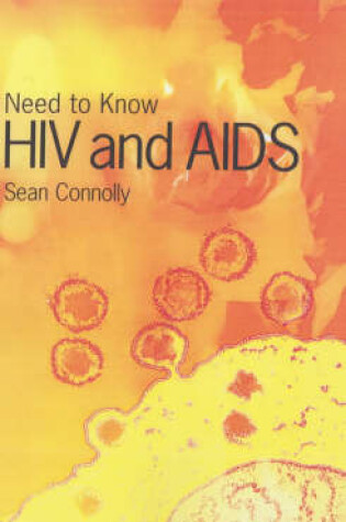 Cover of Need to Know: HIV and AIDS Paperback