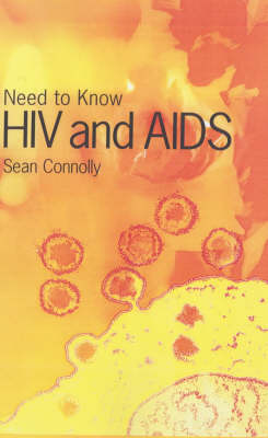 Book cover for Need to Know: HIV and AIDS Paperback