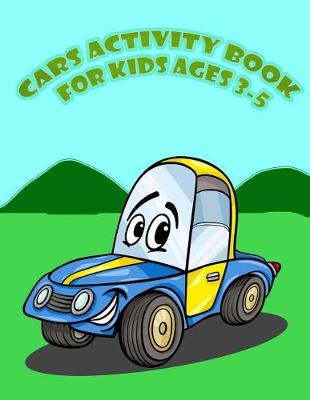 Book cover for Cars Activity for Kids Age 3-5