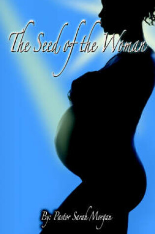 Cover of The Seed of the Woman