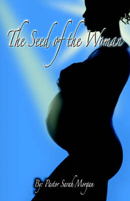 Book cover for The Seed of the Woman