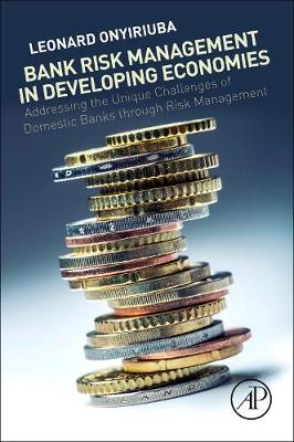 Book cover for Bank Risk Management in Developing Economies