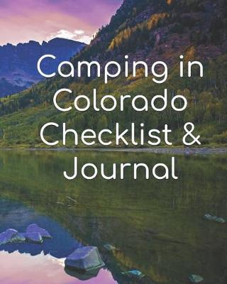Book cover for Camping in Colorado Checklist & Journal