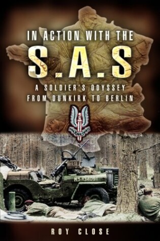 Cover of In Action With the SAS: A Soldiers Odyssey from Dunkirk to Berlin