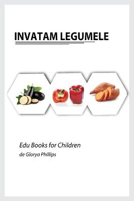 Book cover for Invatam Legumele