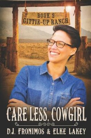 Cover of Care Less, Cowgirl