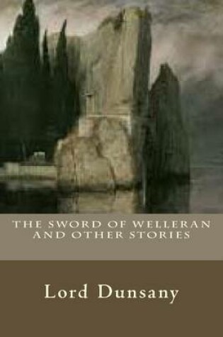 Cover of The Sword of Welleran and Other Stories