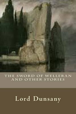 Book cover for The Sword of Welleran and Other Stories