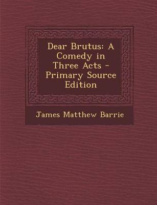 Book cover for Dear Brutus