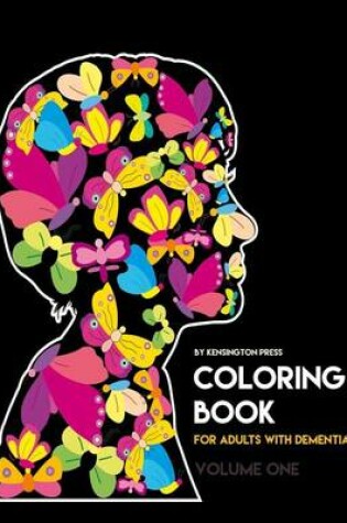 Cover of Coloring Book for Adults with Dementia