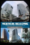 Book cover for Vertical Bellevue