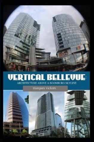 Cover of Vertical Bellevue