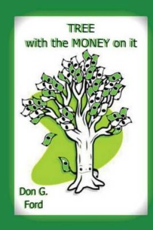 Cover of Tree With the Money on it