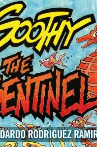 Cover of Soothy the Sentinel