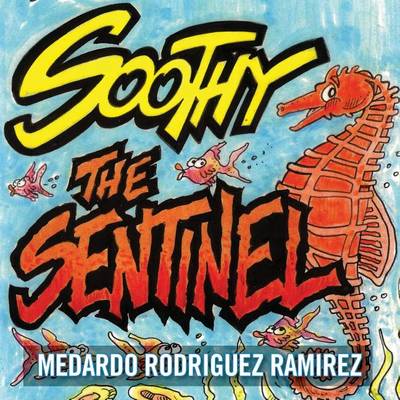 Book cover for Soothy the Sentinel