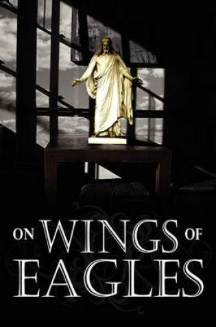 Cover of On Wings of Eagles