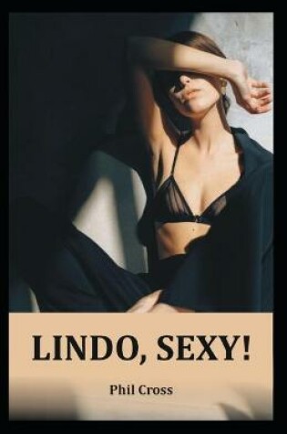 Cover of Lindo, Sexy!