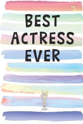 Book cover for Best Actress Ever