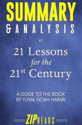 Cover of Summary & Analysis of 21 Lessons for the 21st Century