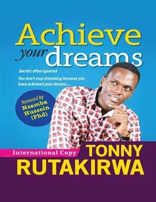 Book cover for Achieve Your Dreams