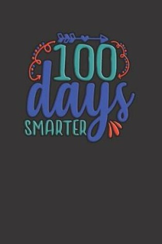 Cover of 100 days smarter