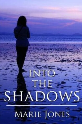 Cover of Into the Shadows