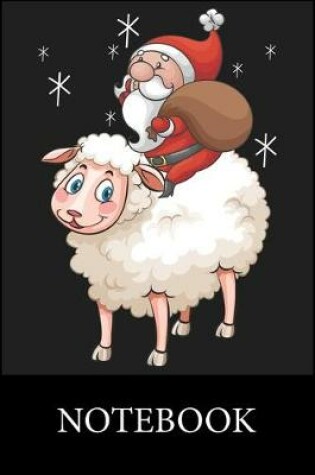Cover of Santa Sheep Chistmas Notebook