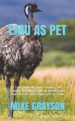 Book cover for Emu as Pet