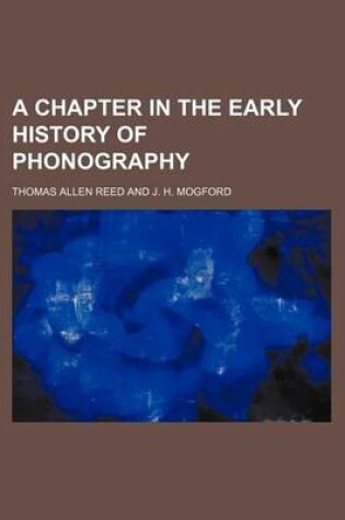 Cover of A Chapter in the Early History of Phonography