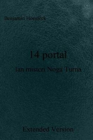 Cover of 14 Portal LAN Misteri Noga Turna Extended Version