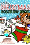 Book cover for My First Christmas Coloring Book