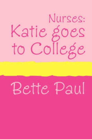 Cover of Katie Goes to College