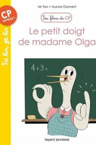 Cover of Les filous du CP/Le petit doigt de madame Olga
