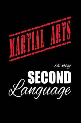 Book cover for Martial Arts Is My 2nd Language