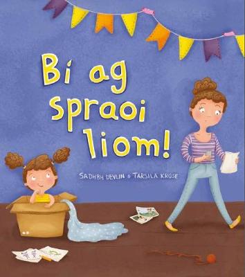 Book cover for Bí ag Spraoi Liom! pb