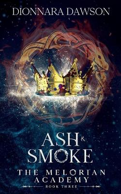 Book cover for Ash and Smoke