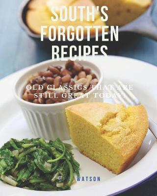 Book cover for South's Forgotten Recipes