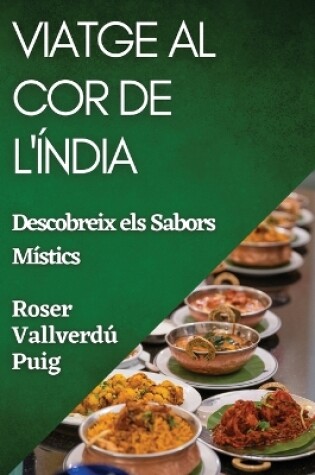 Cover of Viatge al Cor de l'Índia