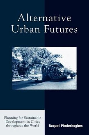 Cover of Alternative Urban Futures