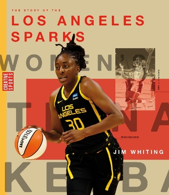 Book cover for The Story of the Los Angeles Sparks