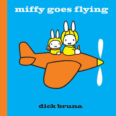 Book cover for Miffy Goes Flying