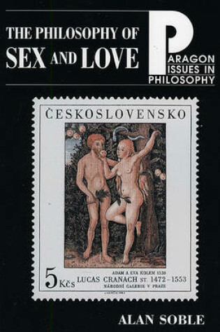 Cover of The Philosophy of Sex and Love