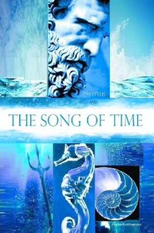 Cover of Proteus and the Song of Time