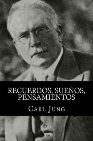 Cover of Recuerdos, Suenos, Pensamientos (Spanish Edition)